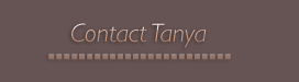 Contact Tanya Garvis